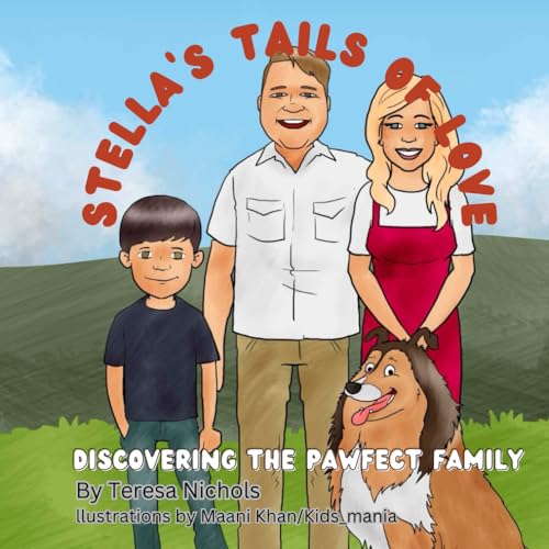 Nichols - Stella's Tails of Love  Discovering the Pawfect Family - New