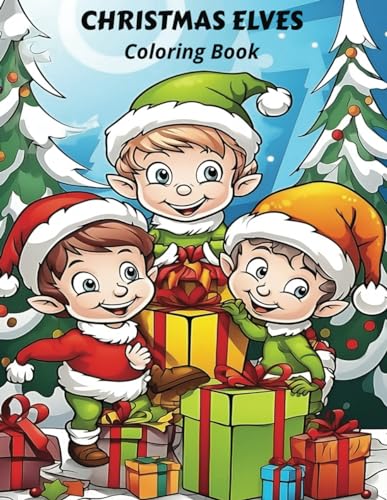 Bevill - CHRISTMAS ELVES: Coloring Book - New paperback or softback
