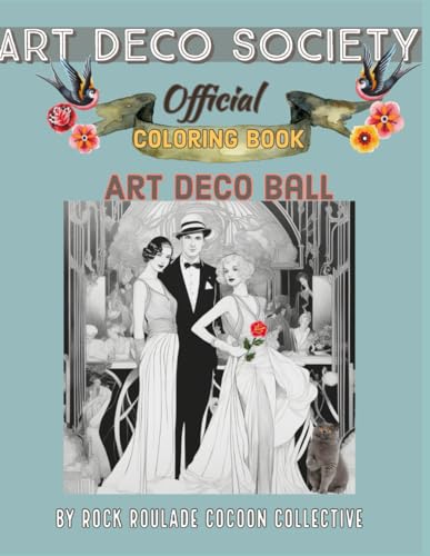 Mahoney - Art Deco Society Official: Deco Ball: Coloring Book - New pa