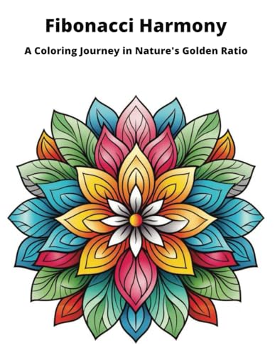 Bevill - Fibonacci Harmony Coloring Book: A Coloring Journey in Nartur