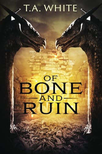 Whit - Of Bone and Ruin - New paperback or softback