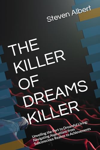 Albert - KILLER OF DREAMS KILLER   Unveiling the Part to Dreamful Livi