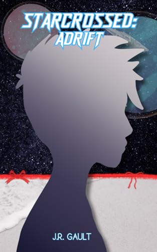 Gault - Starcrossed: Adrift - New paperback or softback