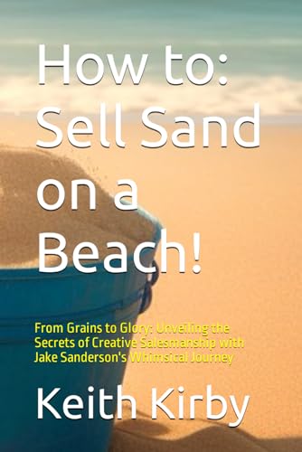 Kirby - How to  Sell Sand on a Beach!  From Grains to Glory  Unveiling