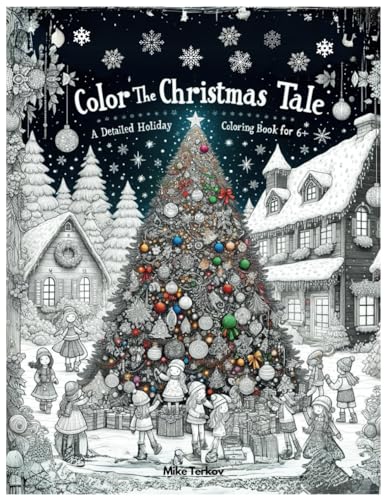 rkov - Color the Christmas Tale  A Detailed Holiday Coloring Book for
