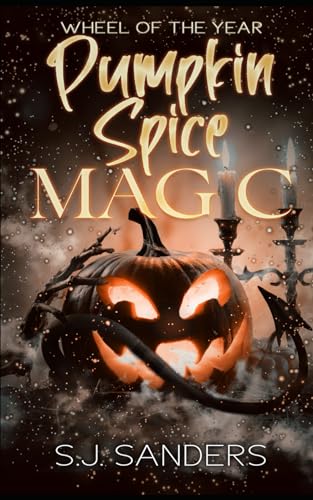 Sanders - Pumpkin Spice Magic - New paperback or softback
