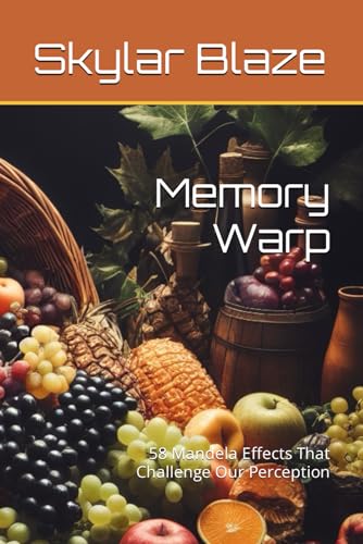 Blaz - Memory Warp  58 Mandela Effects That Challenge Our Perception -