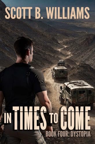 Williams - In Times to Come - Dystopia - New paperback or softback
