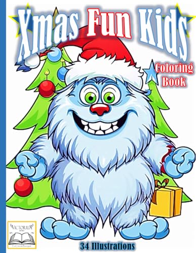 Books - Xmas Fun Kids: A Xmas coloring book made for hours of fun and