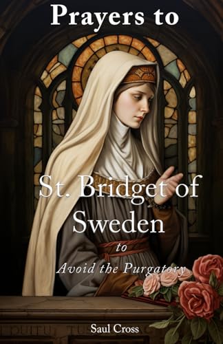 Cross - Prayers to St. Bridget of Sweden to Avoid the Purgatory - New