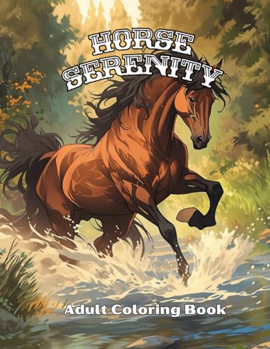 Publishing - Horse Serenity  A Relaxing Coloring Journey for Horse Lov