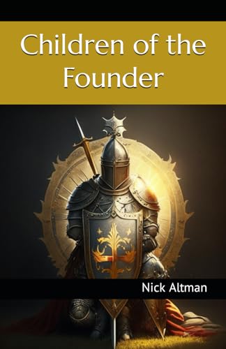 Altman - Children of the Founder - New paperback or softback