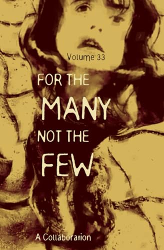 Various - For The Many Not The Few Volume 33 - New paperback or softba