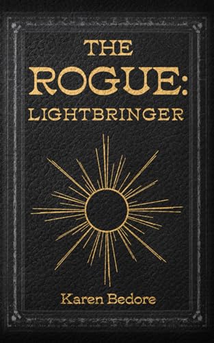 Bedor - Rogue: Lightbringer - New paperback or softback