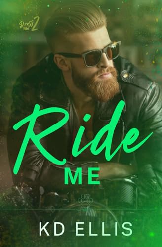 Ellis - Ride Me  Dress Me Book 2 - New paperback or softback