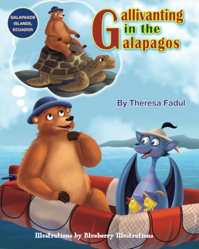Illustrations - GALLIVANTING IN THE GALAPAGOS - New paperback or softb