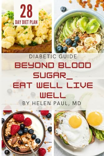 Paul MD - Beyond Blood Sugar  Eat Well, Live Well - New paperback or s
