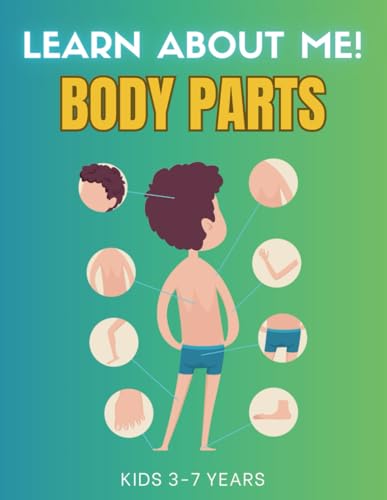 Book Solutions - Learn About Me  Body Parts, For Little Explorers, Age