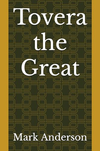 Anderson - Tovera the Great - New paperback or softback