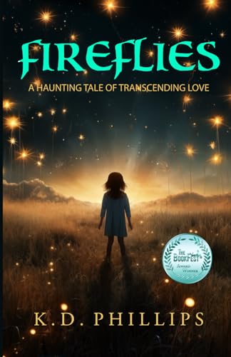 Phillips - Fireflies: A Haunting Tale of Transcending Love - New paper