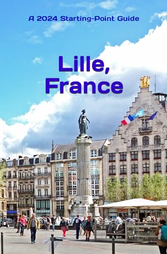 Preston - Lille, France: Including the Nord-Pas-de-Calais Area - New p