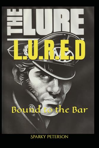 Pietrosewicz - L.U.R.E.D : Bound to the Bar - New paperback or softbac