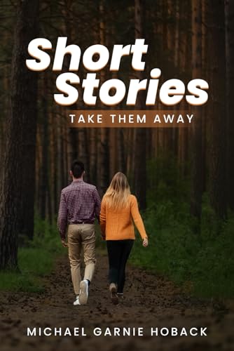 Hoback - Short Stories: Take Them Away - New paperback or softback