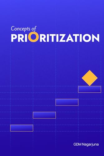 Nagarjuna - Concepts of Prioritization: For Product Managers - New pap