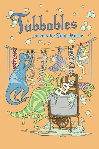 Nyquist - Tubbables: Poems by John Roche - New paperback or softback