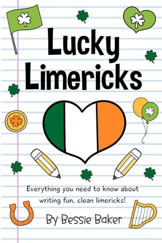 Baker - Lucky Limericks: Everything you need to know about writing fun