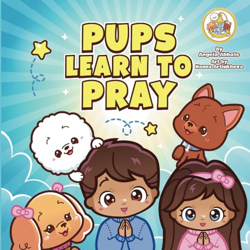 Artiukhova - Pups Learn To Pray - New paperback or softback