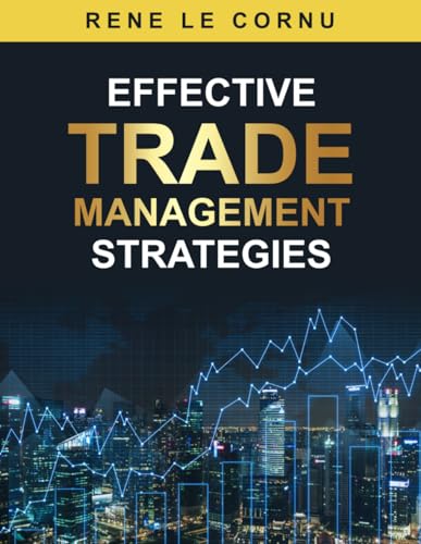 Le Cornu - Effective Trade Management Strategies - New paperback or so