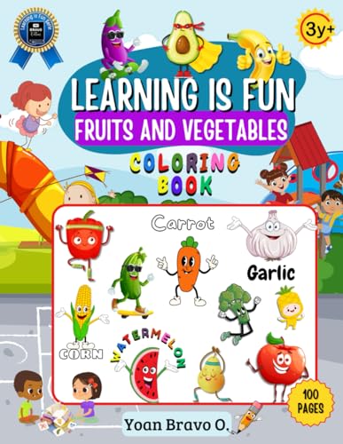 Bravo O - Fruits and Vegetables Coloring Book: 100 Coloring Pages Frui