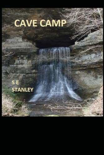 Stanley - Cave Camp - New paperback or softback