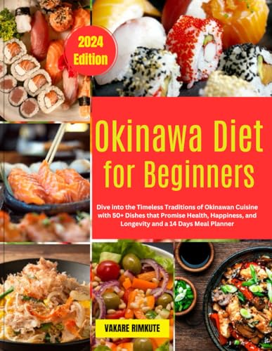 Rimkut - Okinawa Diet for Beginners: Dive into the Timeless Traditions