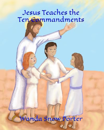 Porter - Jesus Teaches the Ten Commandments - New paperback or softbac