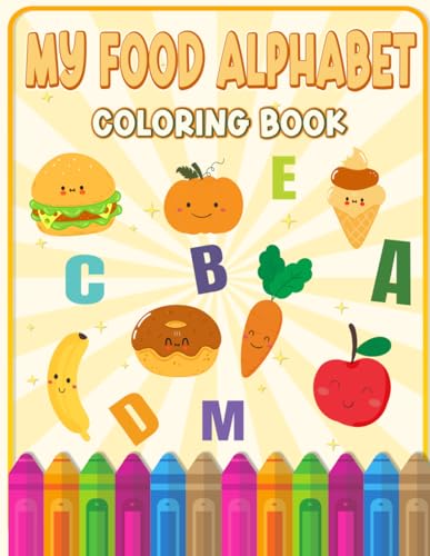 Everhart - My Food Alphabet Coloring Book - New paperback or softback