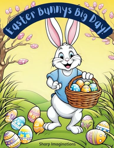 Imaginations - Easter Bunny's Big Day!: Read Along Coloring Book - New