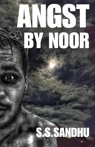 Singh Sandhu - ANGST by NOOR - New paperback or softback