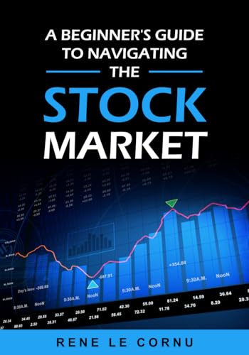 Le Cornu - A Beginner's Guide to Navigating the Stock Market - New pap