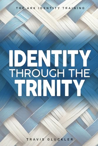Gluckler - Identity Through The Trinity - New paperback or softback