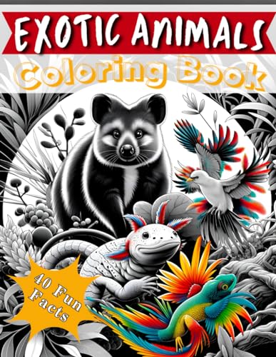 Dungeons - Exotic Animals Coloring Book: Coloring Jungle, Exotic Creat