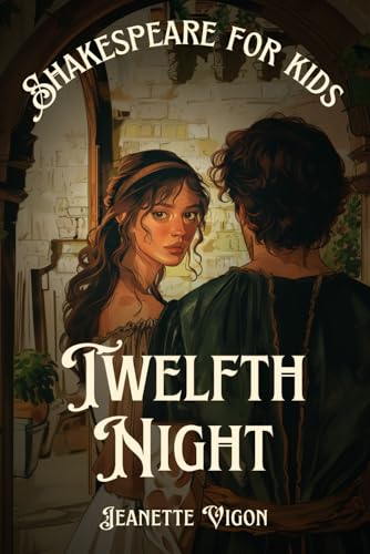 Vigon - Twelfth Night | Shakespeare for kids: Shakespeare in a languag