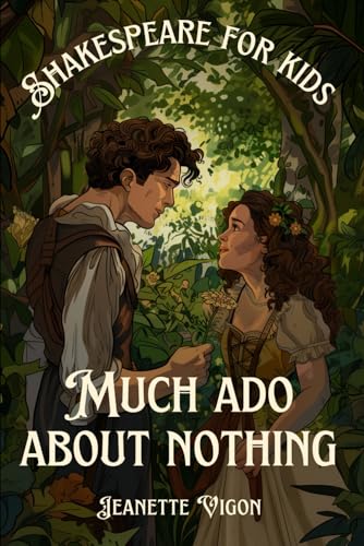 Vigon - Much Ado About Nothing | Shakespeare for kids: Shakespeare in
