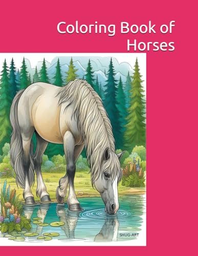 SHUG-AR - Coloring Book of Horses - New paperback or softback