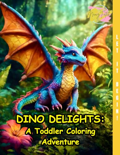 Kaur - Dino Delights: A Toddler Coloring Book of Dinosaurs - 62 Unique