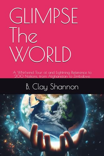 Shannon - GLIMPSE The WORLD: A Whirlwind Tour of and Lightning Referen
