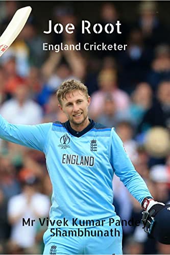 Shambhunat - Joe Root : England Cricketer - New paperback or softback
