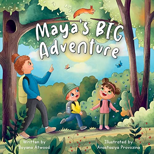Atwood - Maya's Big Adventure - New paperback or softback
