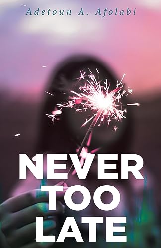Afolabi - Never Too Late - New paperback or softback
